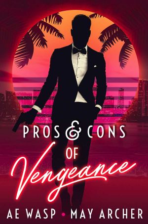 [Pros & Cons 01] • Pros and Cons of Vengeance